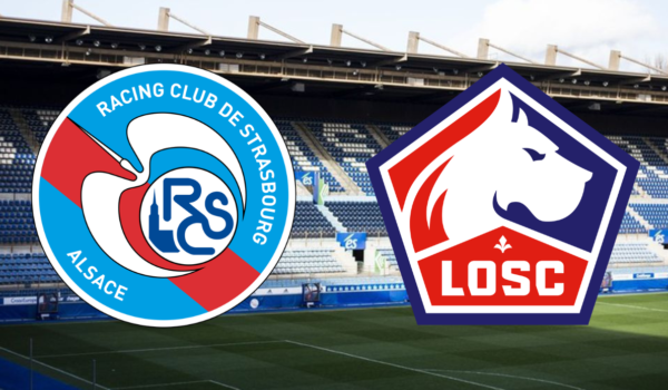Strasbourg – Lille Streaming : où regarder le DIRECT Ligue 1 ce vendredi à 21h ?