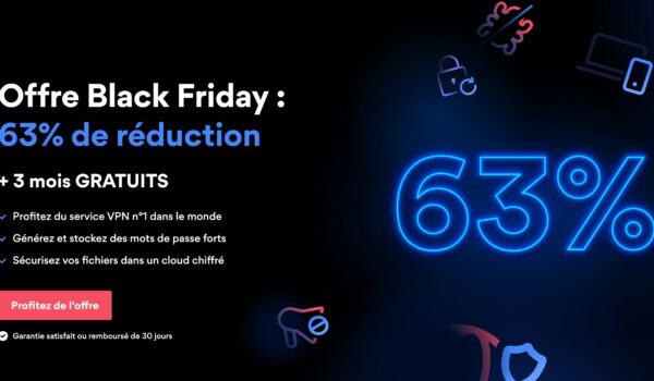 Black Friday NordVPN : profitez de -63% de réduction et 3 mois offerts !
